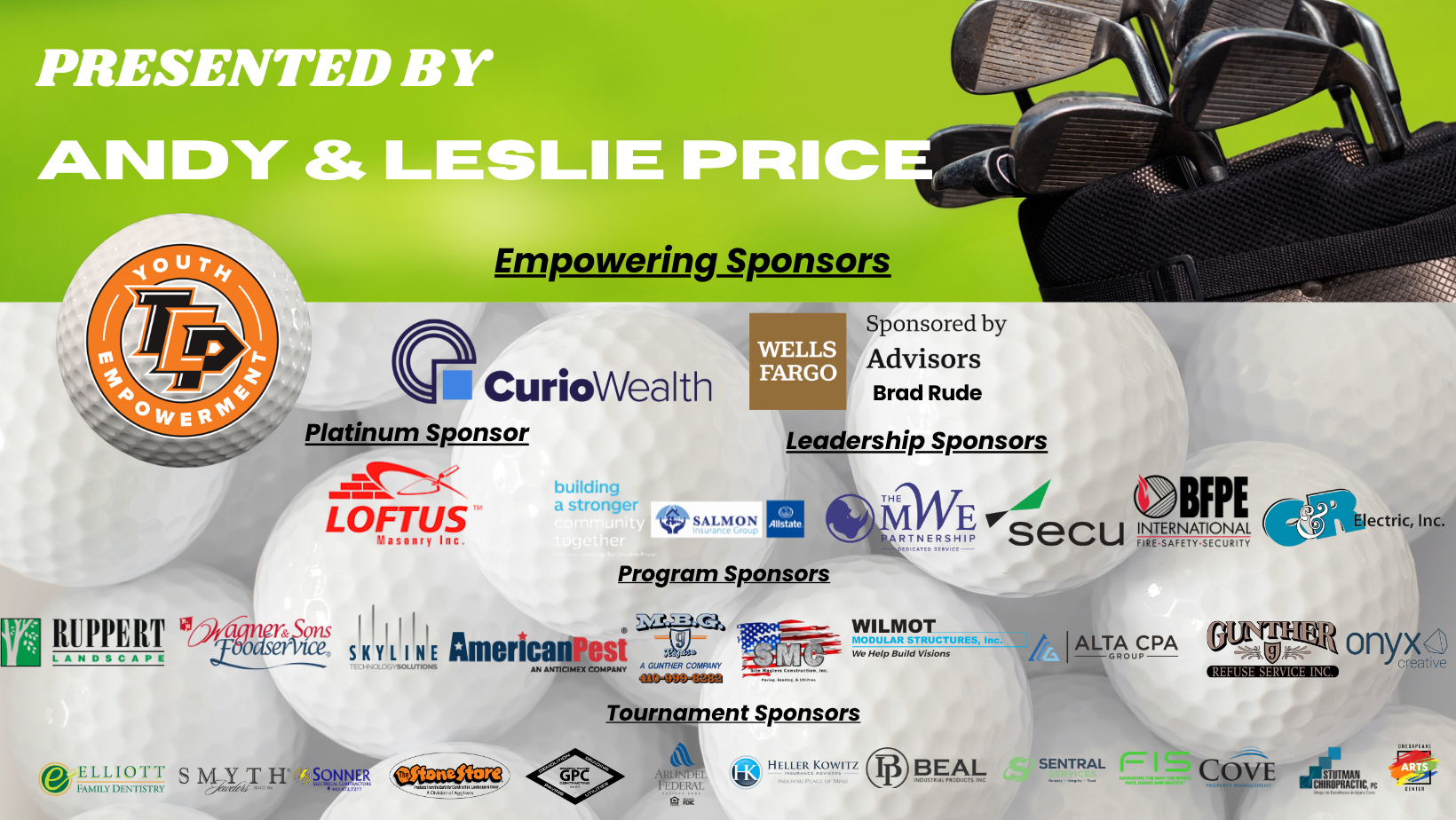 Presented by Andy & Leslie Price. Empowering Sponsors - CurioWealth, WellsFargo, Loftus Masonry, MWE Partnership, secu, Skyline, onyx creative, AmericanPest, MBG, SMC, Wilmot, StoneStore, GPC, Arundel Federal, Heller Kowitz, and BEAL.